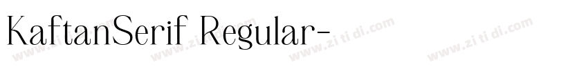 KaftanSerif Regular字体转换